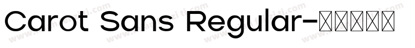 Carot Sans Regular字体转换